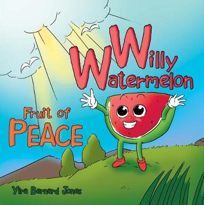 Book cover for Willy Watermelon