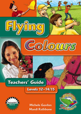 Book cover for Flying Colours Green Level 12-14/15 Teachers' Guide