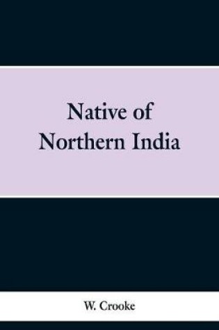 Cover of Native of Northern India