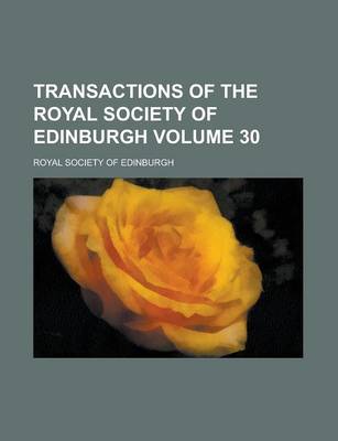 Book cover for Transactions of the Royal Society of Edinburgh Volume 30