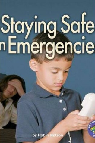 Cover of Staying Safe in Emergencies