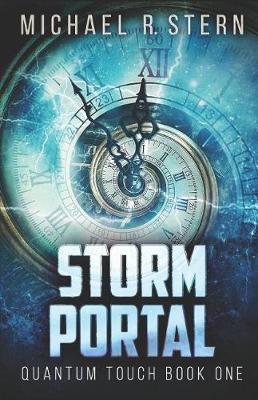 Storm Portal by Michael R Stern