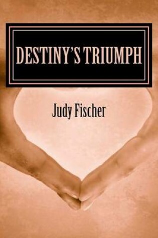 Cover of Destiny's Triumph