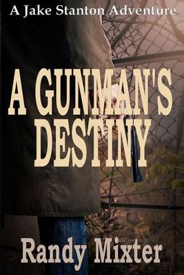 Book cover for A Gunman's Destiny