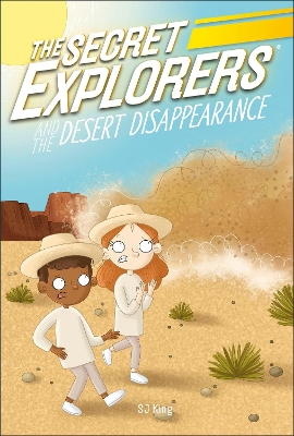Book cover for The Secret Explorers and the Desert Disappearance