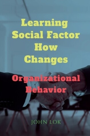 Cover of Learning Social Factor How Changes