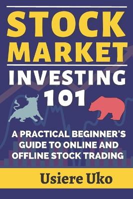 Cover of Stock Market Investing 101