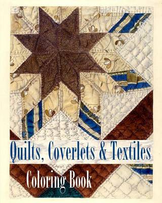 Book cover for Quilts, Coverlets and Textiles Coloring Book