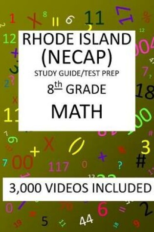 Cover of 8th Grade RHODE ISLAND NECAP TEST, 2019 MATH, Test Prep