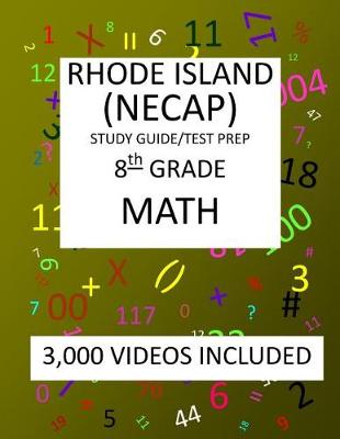 Book cover for 8th Grade RHODE ISLAND NECAP TEST, 2019 MATH, Test Prep