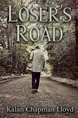 Cover of Loser's Road