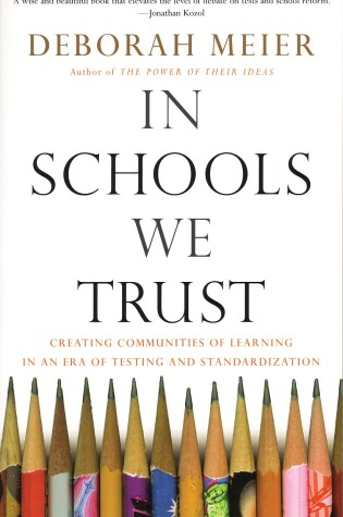 Cover of In Schools We Trust