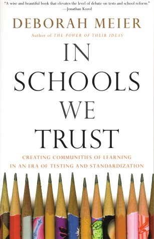 Book cover for In Schools We Trust