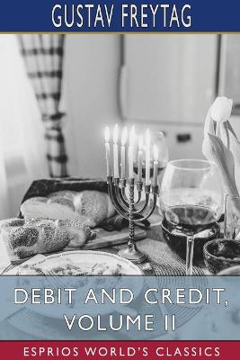 Book cover for Debit and Credit, Volume II (Esprios Classics)