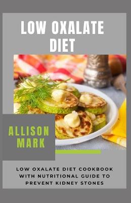 Book cover for Low Oxalate diet