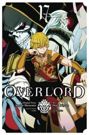 Cover of Overlord, Vol. 17 (manga)