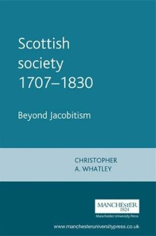 Cover of Scottish Society 1707-1830