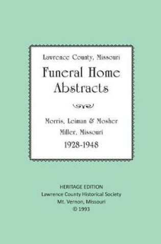 Cover of Lawrence County Missouri Funeral Home Abstracts