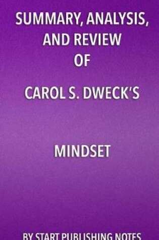 Cover of Summary, Analysis, and Review of Carol S. Dweck's Mindset