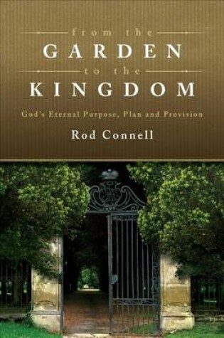 Cover of From the Garden to the Kingdom