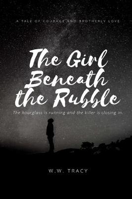 Book cover for The Girl Beneath the Rubble
