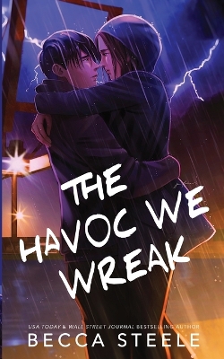 Book cover for The Havoc We Wreak - Special Edition