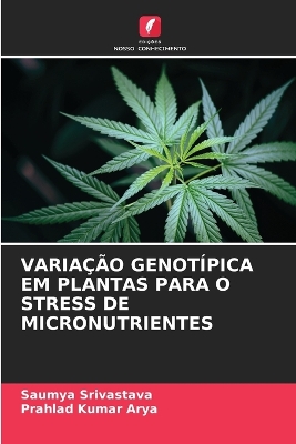 Book cover for Variação Genotípica Em Plantas Para O Stress de Micronutrientes