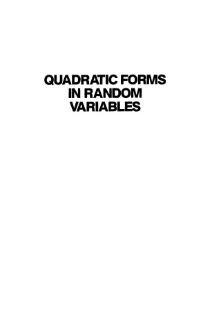 Book cover for Quadratic Forms in Random Variables