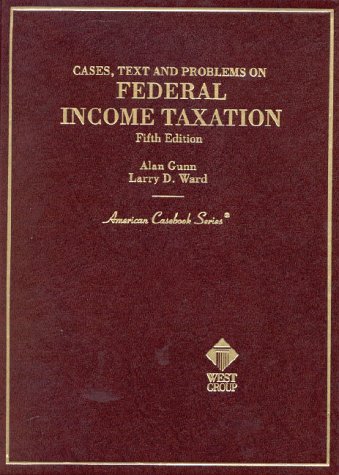 Book cover for Cases, Text and Problems on Federal Income Taxation