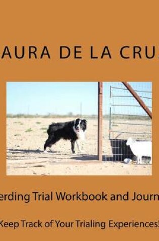 Cover of Herding Trial Workbook and Journal