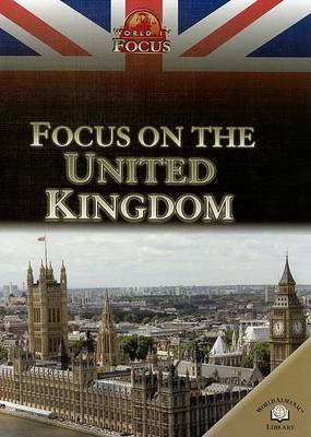 Book cover for Focus on the United Kingdom