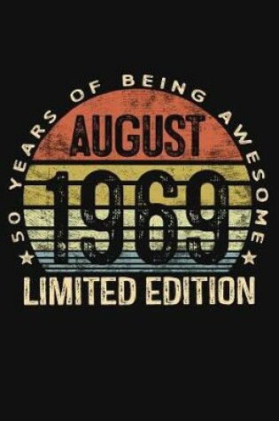 Cover of August 1969 Limited Edition 50 Years of Being Awesome