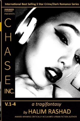 Cover of Chase Inc. V.1-4 (a tragifantasy)