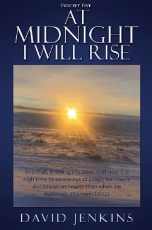 Cover of Precept Five; At Midnight I Will Rise