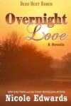 Book cover for Overnight Love