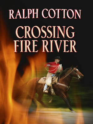 Book cover for Crossing Fire River