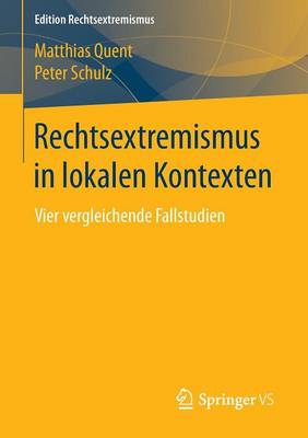 Book cover for Rechtsextremismus in Lokalen Kontexten