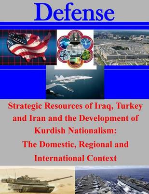Book cover for Strategic Resources of Iraq, Turkey and Iran and the Development of Kurdish Nationalism