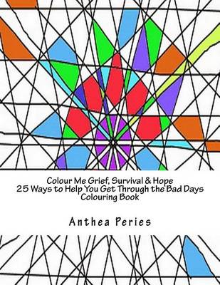 Book cover for Colour Me Grief, Survival & Hope