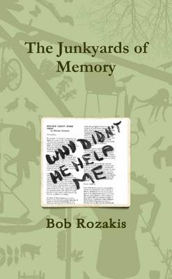 Book cover for The Junkyards of Memory