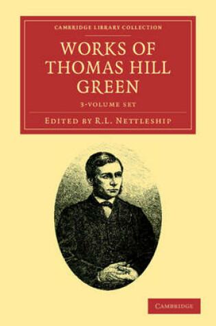 Cover of Works of Thomas Hill Green 3 Volume Set