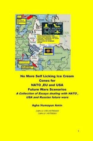 Cover of No More Self Licking Ice Cream Cones for NATO, Eu and USA-Future Wars Scenarios