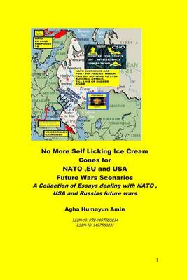 Book cover for No More Self Licking Ice Cream Cones for NATO, Eu and USA-Future Wars Scenarios