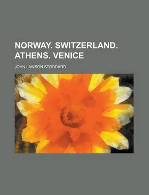 Book cover for Norway. Switzerland. Athens. Venice