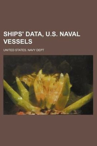 Cover of Ships' Data, U.S. Naval Vessels