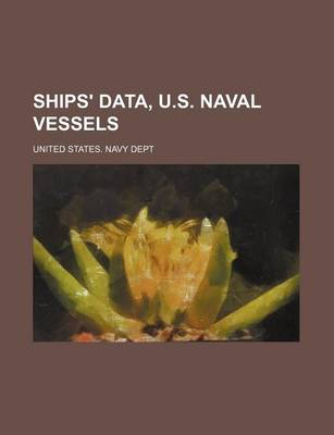 Book cover for Ships' Data, U.S. Naval Vessels