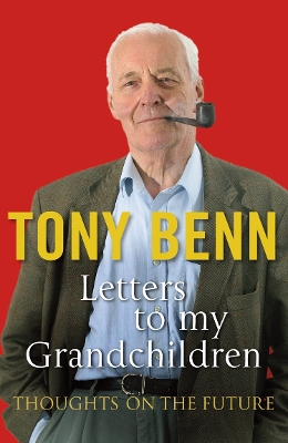 Book cover for Letters To My Grandchildren