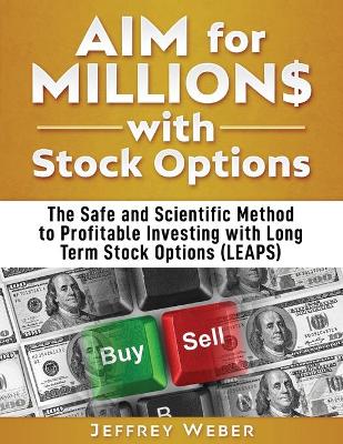 Book cover for AIM for Millions with Stock Options