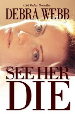 Cover of See Her Die
