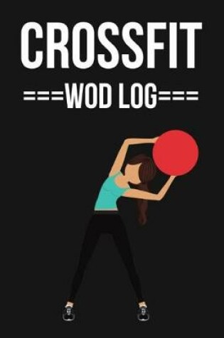 Cover of Crossfit Wod Log